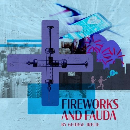“Fireworks and Fouda” by George Jreije